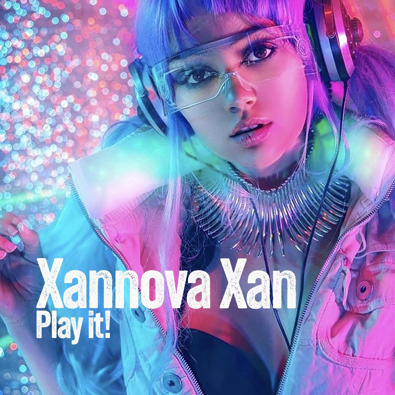 Xannova Xan — Play it! cover artwork