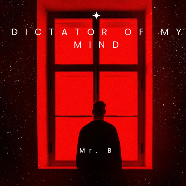 Dictator of My Mind