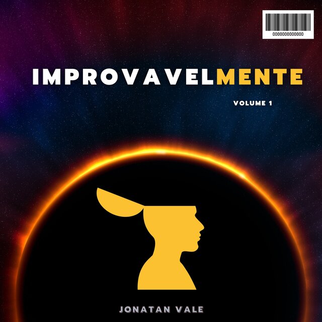 Improvavelmente, Vol. 1