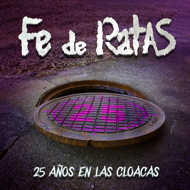 25 años en las cloacas (Directo 25º Aniversario)