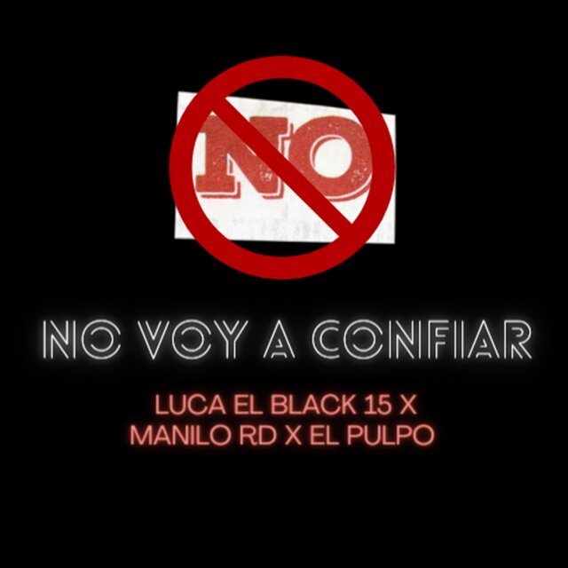 No Voy a Confiar