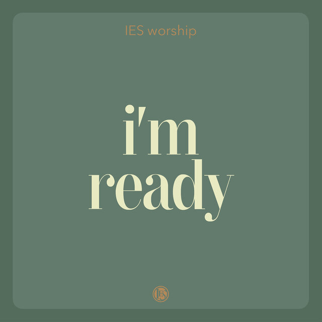 I'm Ready