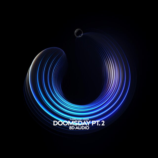 doomsday pt. 2 (8d audio)