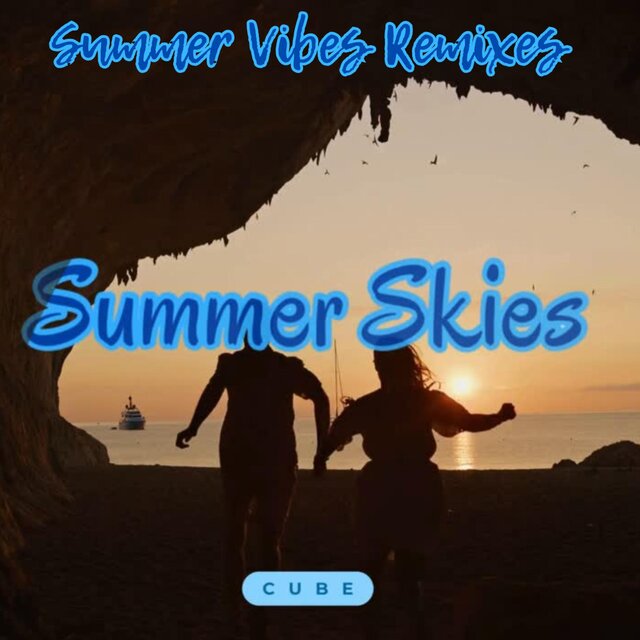 Summer Skies (Summer Vibes Remixes)