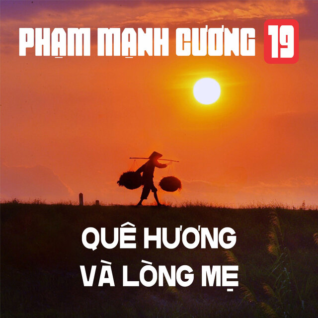 Quê Hương Và Lòng Mẹ