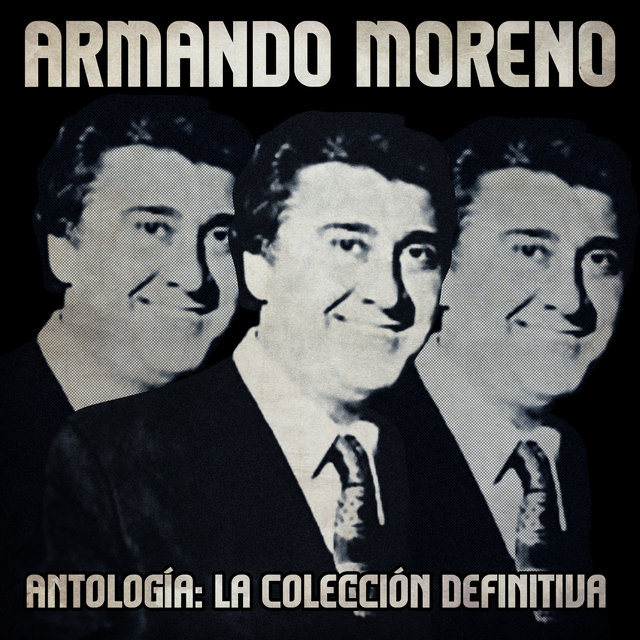 Antología: La Colección Definitiva (Remastered)