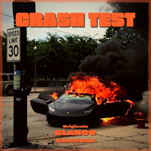 Crash Test (feat. Originale Blanco)