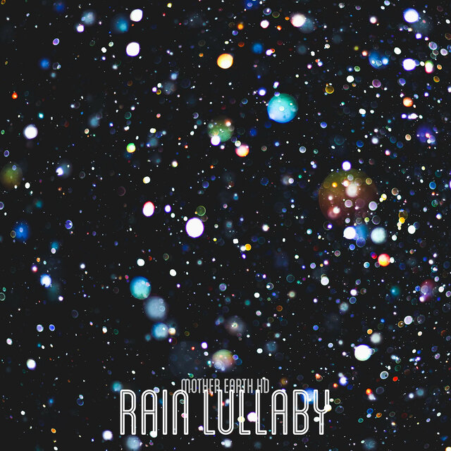 Rain Lullaby
