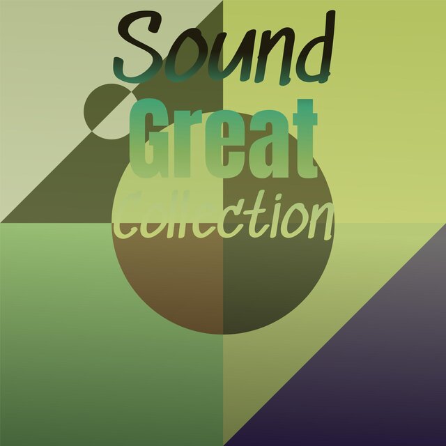 Sound Great Collection