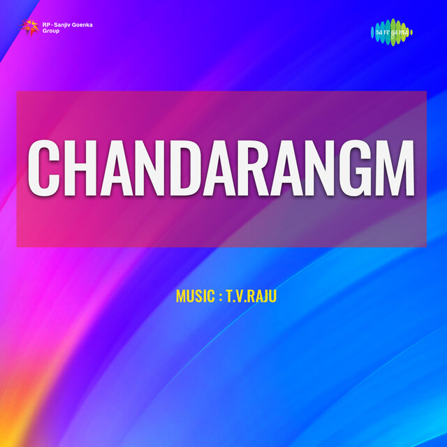 Chandarangm (Original Motion Picture Soundtrack)