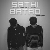 Sathi Batao (freestyle 2.0)