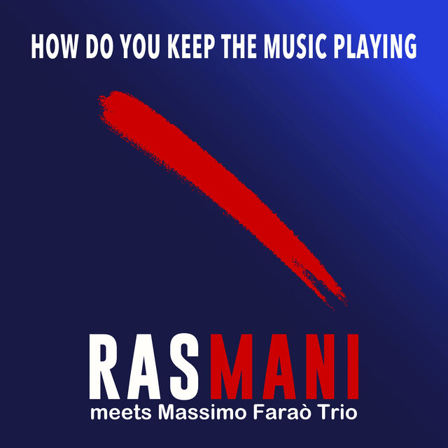 How Do You Keep the Music Playing?