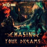Chasing Your Dreams