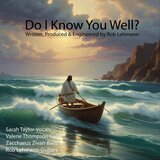 Do I Know You Well
