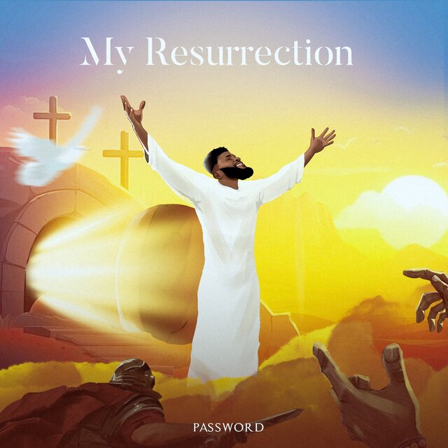 My Resurrection