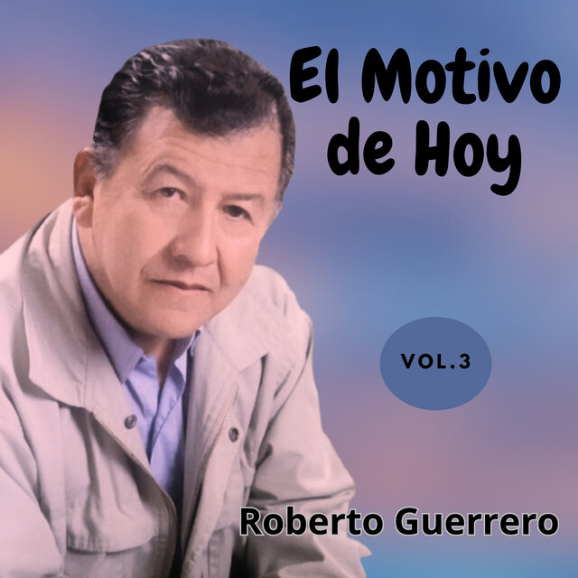 El Motivo de Hoy, Vol. 3