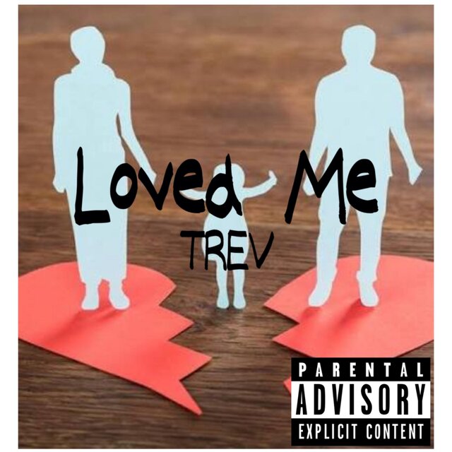 Loved Me