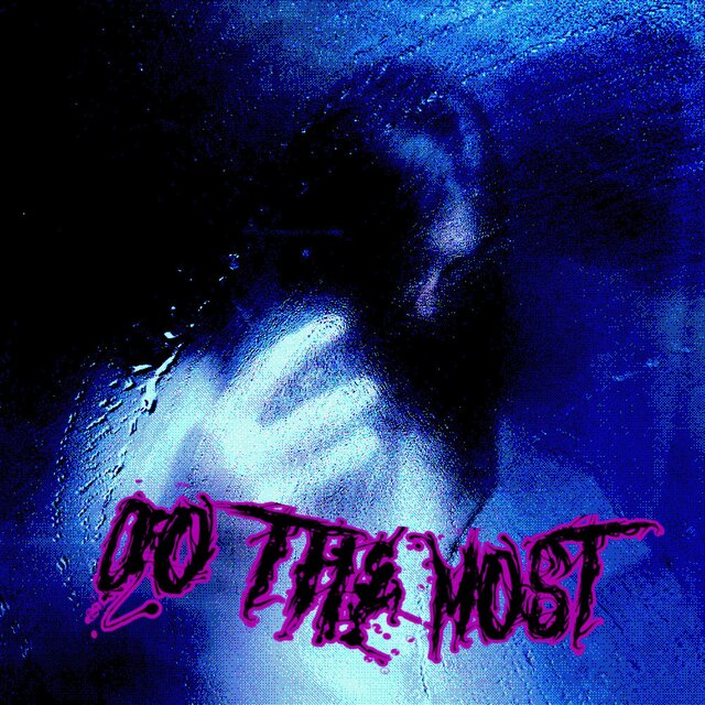 Do The Most (feat. Wheresjordxn)