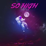 So High (feat. Jojo23)