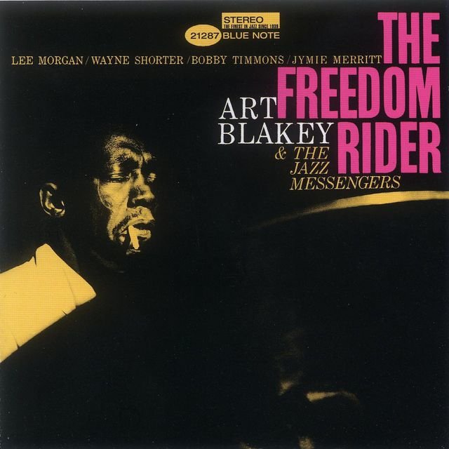 The Freedom Rider
Art Blakey