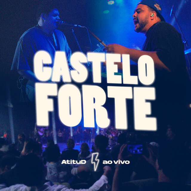 Castelo Forte (Ao Vivo)