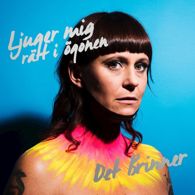 Ljuger mig rätt i ögonen