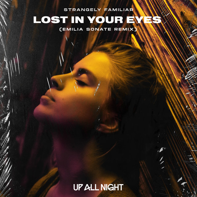 Lost In Your Eyes (Emilia Sonate Remix)