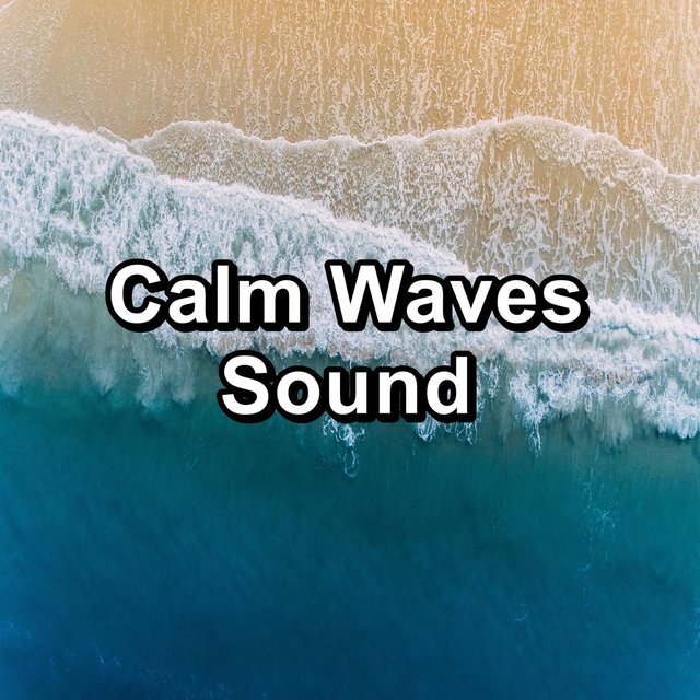 Calm Waves Sound