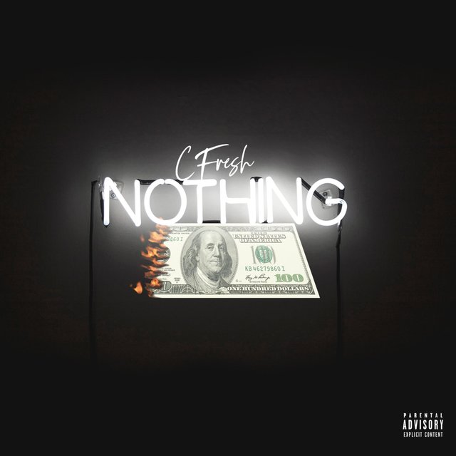 Nothing (feat. C Fresh )