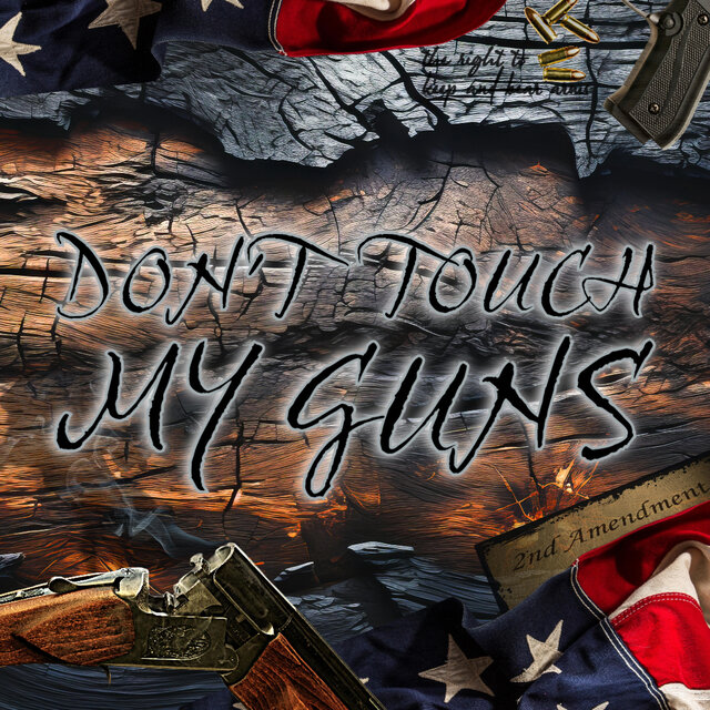 Dont touch my guns (feat. Curt Hines)