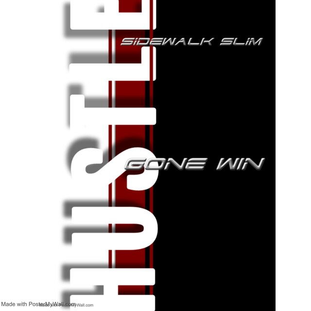 Hustle Gone Win