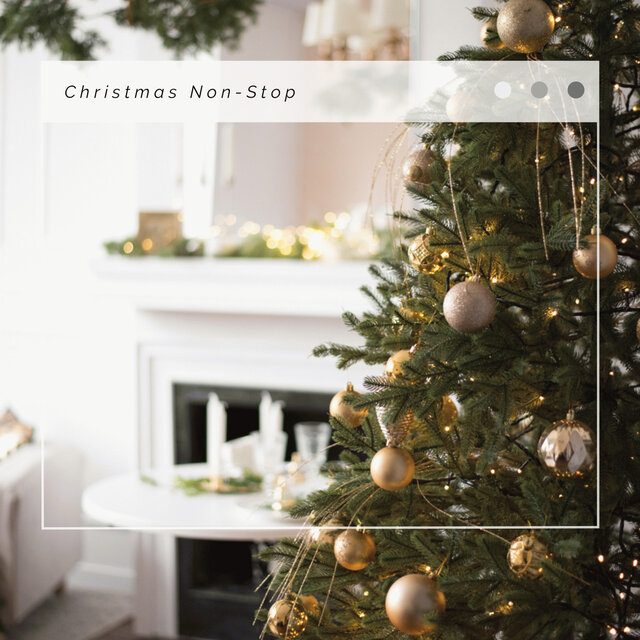 3 2 1 Christmas Christmas Non-Stop