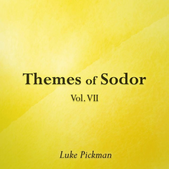 Themes of Sodor, Vol. VII