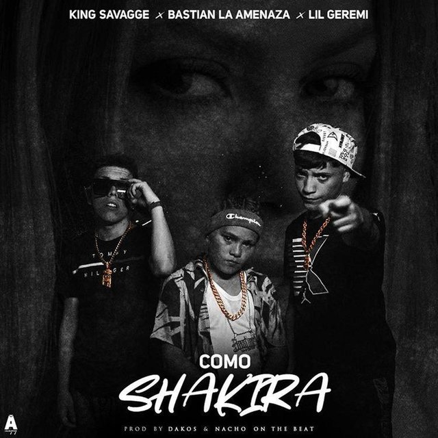 Como Shakira (feat. King Savagge & Lil Geremi)