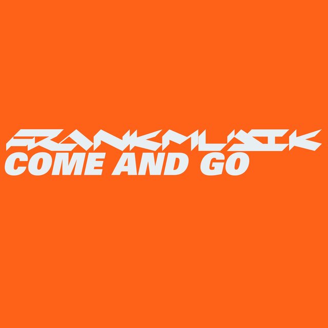 Come And Go