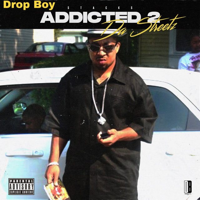 Addicted to the Streetz