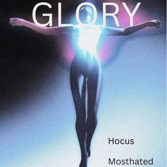 GLORY (feat. mosthated)