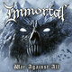 Cover art for album War Against All by Immortal