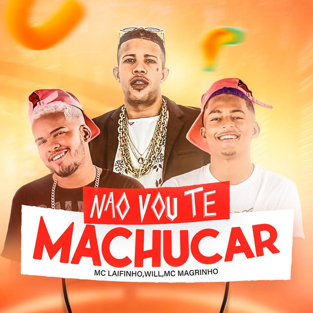 Não Vou Te Machucar