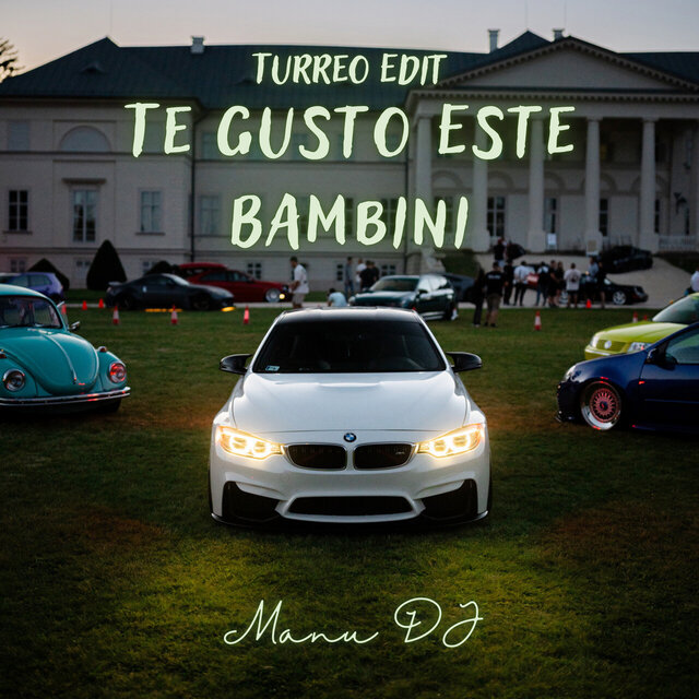 Te Gusto Este Bambini (Turreo Edit)