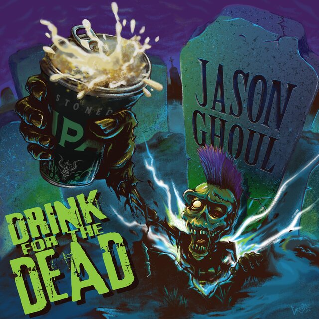 Drink for the Dead!