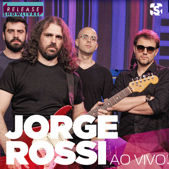 Jorge Rossi no Release Showlivre (Ao Vivo)