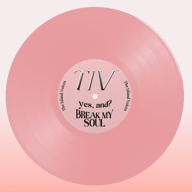 yes, and? / BREAK MY SOUL