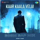 Kaar Kaala Velai