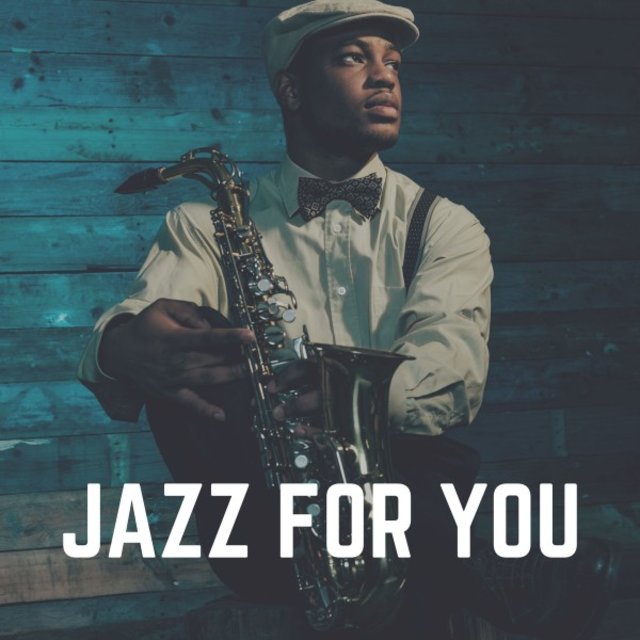 Jazz for You