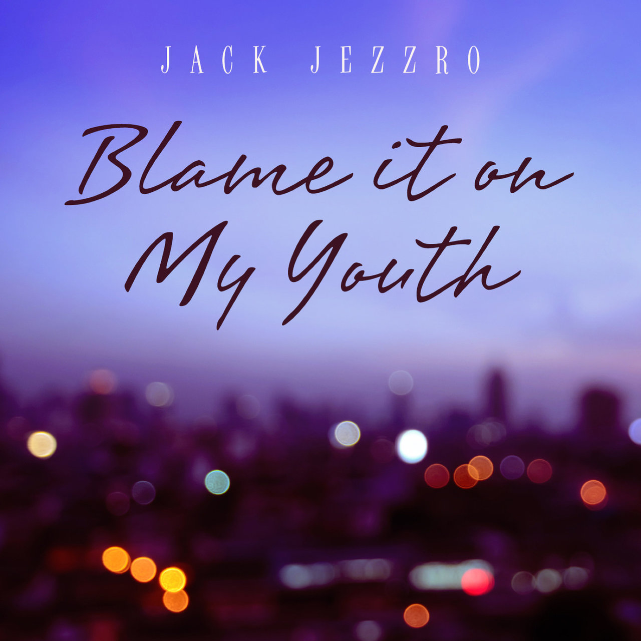 Blame It on My Youth / Jack Jezzro - TIDAL
