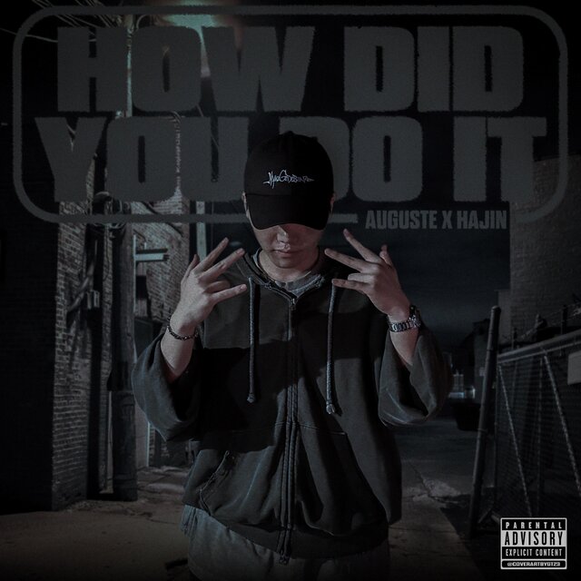 How Did You Do It (Feat. Hajin)