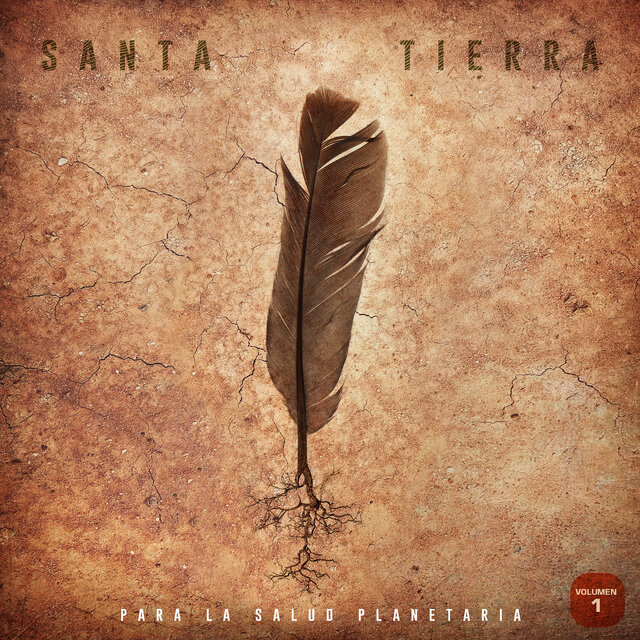 Santa Tierra Para La Salud Planetaria , (Vol. 1)
