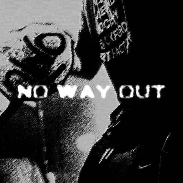 NO WAY OUT