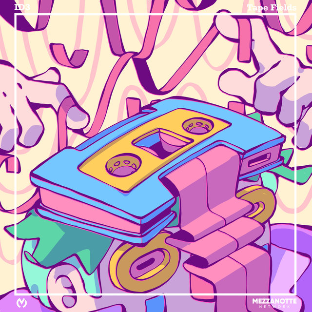 Tape Fields